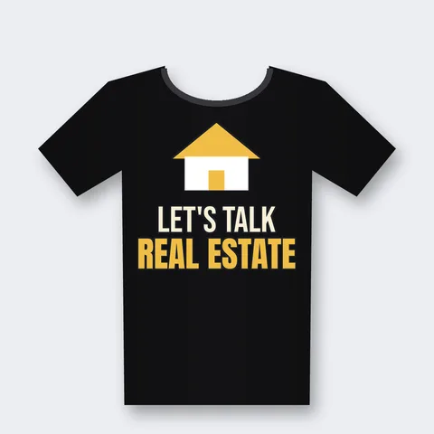 Let's Talk Real Estate design on a black t-shirt