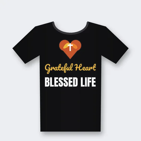 Grateful Heart Blessed Life design on a black t-shirt