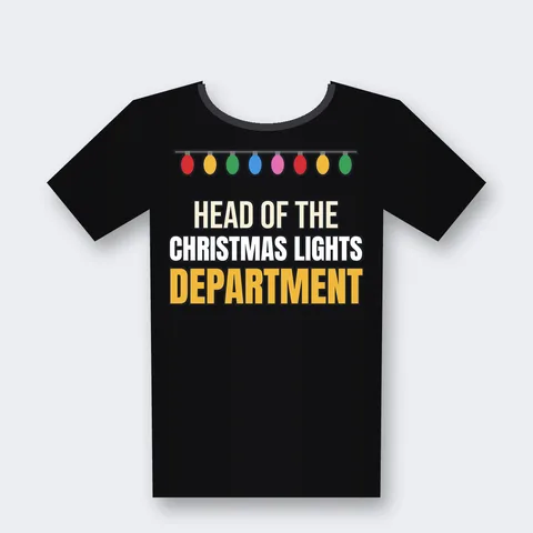 Head of the Christmas Lights Department design on a black t-shirt