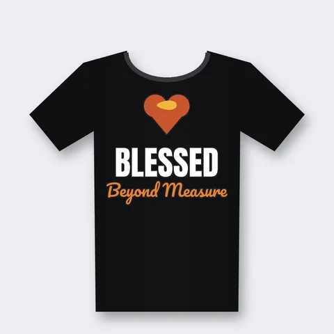 Blessed Beyond Measure design on a black t-shirt