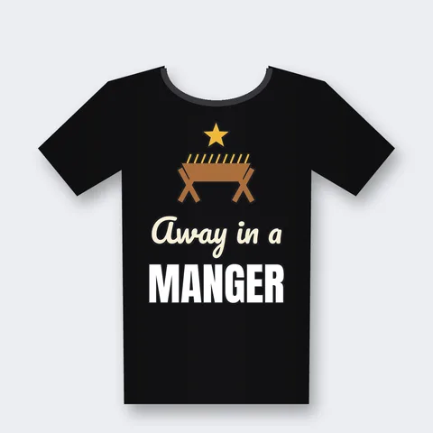 Away in a Manger design on a black t-shirt